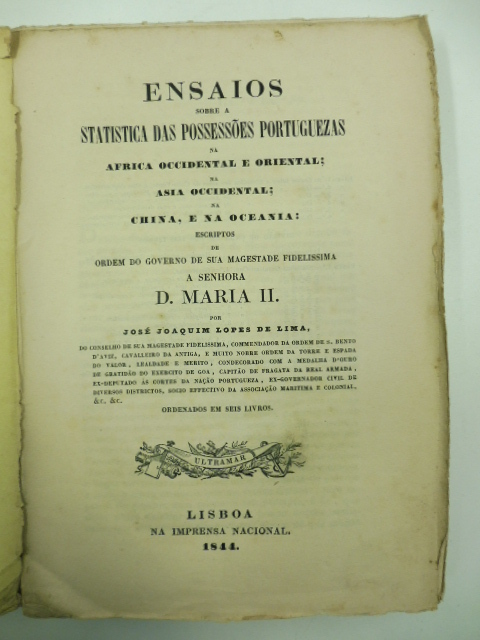 Ensaios sobre a statistica das possessoes portuguezas na Africa Occidental e Oriental; na Asia Occidental; Na China e na Oceania: escriptos de ordem do governo de sua magestate . DEGUE: Ensaio sobre a statistica das Ilhas de Cabo Verde no Mar Atlantico e suas dependencias na Guiné Portugueza ao Norte do Equador. Livro I. Parte II.